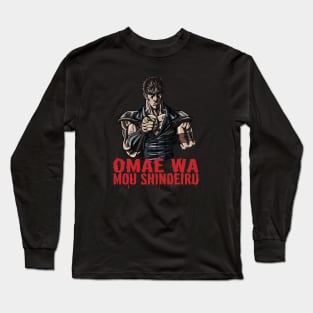 Omae Wa Mou Shindeiru Long Sleeve T-Shirt